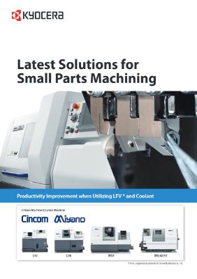 Latest Solutions for Small Parts Machining